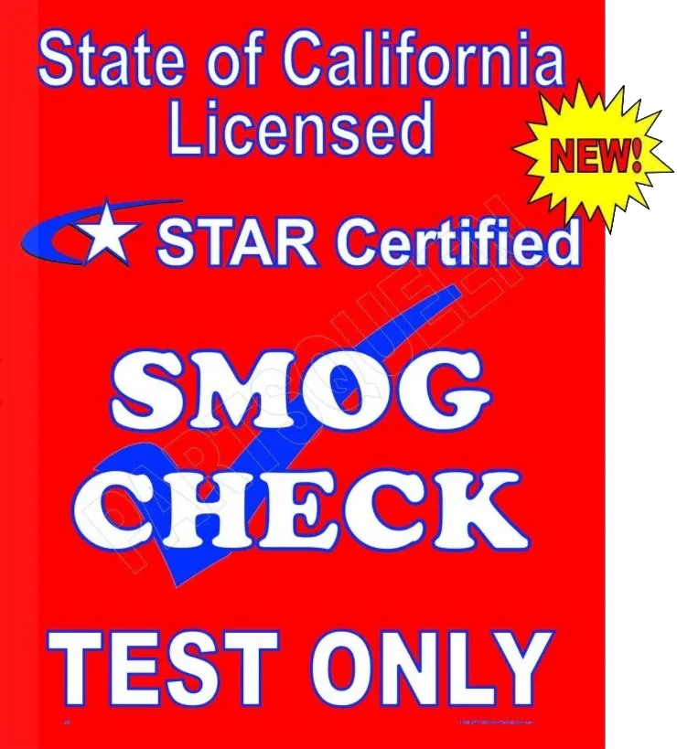 State of California Licensed STAR Certified Smog Check Test Only